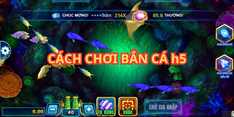 Cách bắn game H5 đơn giản với vũ khí hiện đại